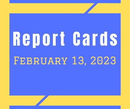  Report Cards - February 13, 2023